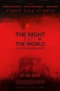 THE NIGHT EATS THE WORLD