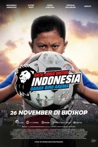 SATU JIWA UNTUK INDONESIA (DARAH BIRU AREMA 2)