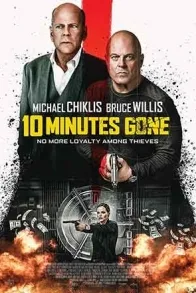 10 MINUTES GONE