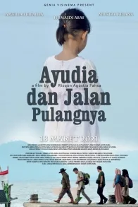AYUDIA DAN JALAN PULANGNYA