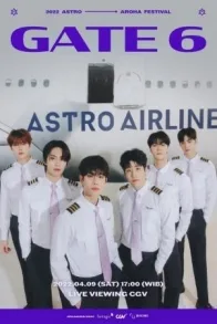 ASTRO AROHA FESTIVAL 'GATE 6'