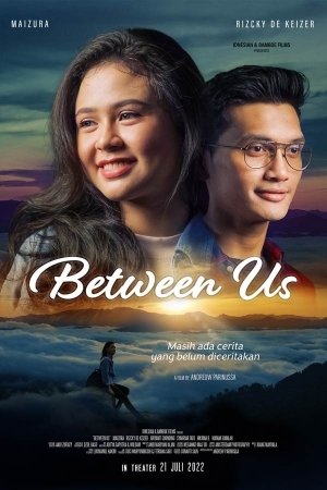 Between Us (2022)