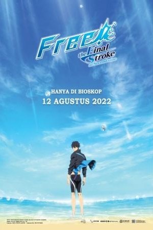 Free! -the Final Stroke- The Second Volume