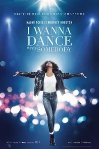 I WANNA DANCE WITH SOMEBODY