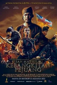 KISAH MAT KILAU: KEBANGKITAN PEJUANG