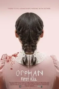 ORPHAN: FIRST KILL