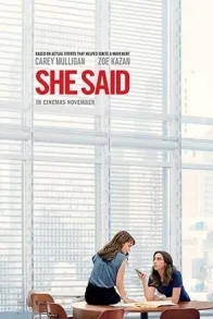SHE SAID