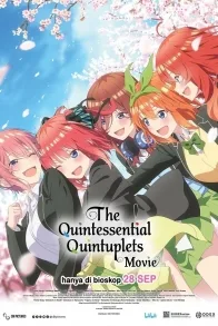 THE QUINTESSENTIAL QUINTUPLETS THE MOVIE