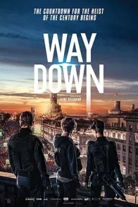 WAY DOWN