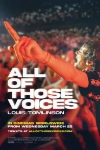 LOUIS TOMLINSON: ALL OF THOSE VOICES