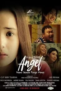 ANGEL: KAMI SEMUA PUNYA MIMPI
