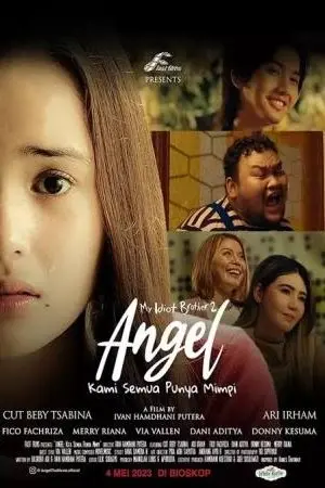 Angel: Kami Semua Punya Mimpi