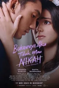 BUKANNYA AKU TIDAK MAU NIKAH