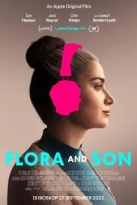 FLORA AND SON