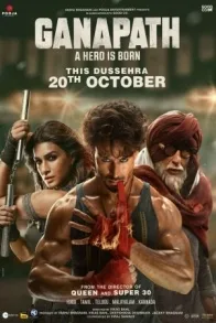 GANAPATH A HERO IS BORN