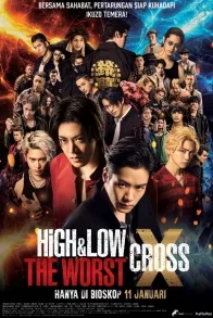 HIGH & LOW: THE WORST CROSS