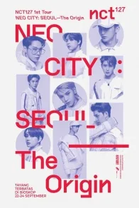 NCT 127 Neo City: Seoul - The Origin