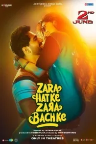 ZARA HATKE ZARA BACHKE