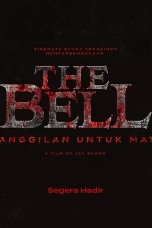 The Bell : Panggilan Untuk Mati