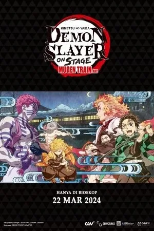 Demon Slayer: Kimetsu No Yaiba On Stage Mugen Train Arc