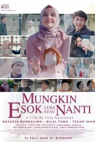 Mungkin Esok Lusa Atau Nanti