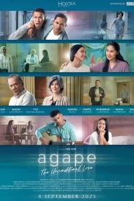 Agape: The Unconditional Love