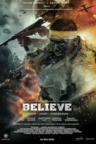 Believe: Takdir Mimpi Keberanian