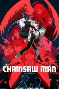 Chainsaw Man: The Movie - Reze Arc