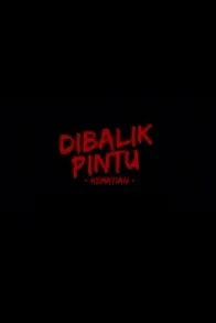 Dibalik Pintu Kematian