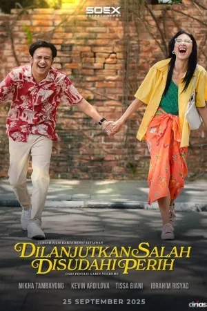 Dilanjutkan Salah Disudahi Perih