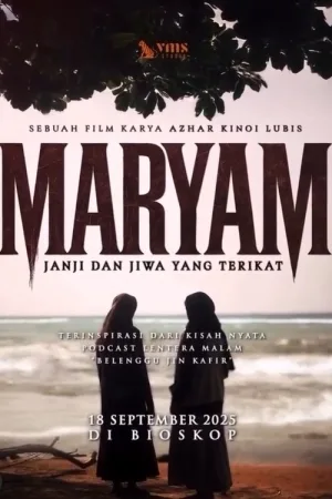MARYAM: Janji & Jiwa Yang Terikat