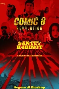Comic 8 Revolution: Santet Kabinet