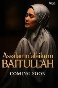 Assalamualaikum Baitullah