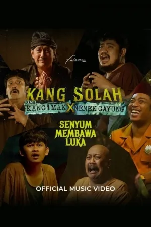 Kang Solah: From Kang Mak x Nenek Gayung