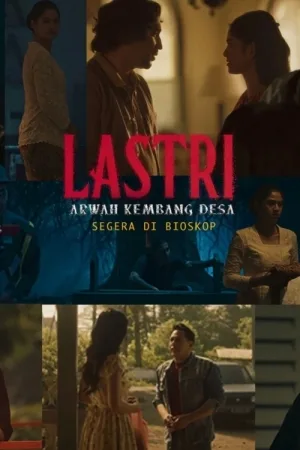 Lastri: Arwah Kembang Desa