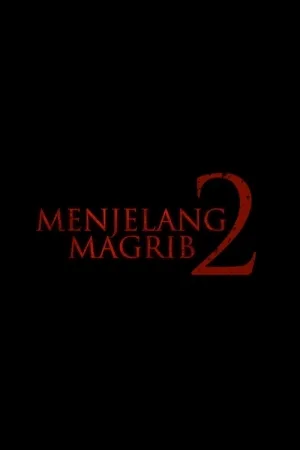 Menjelang Magrib 2