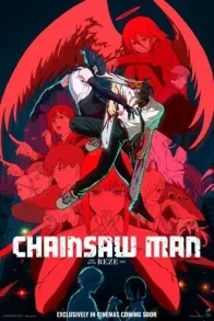 Chainsaw Man: The Movie - Reze Arc