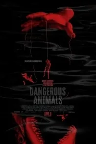 Dangerous Animals