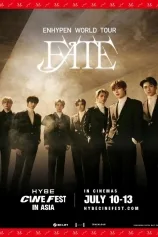 ENHYPEN WORLD TOUR [FATE] (HYBE CINE FEST IN ASIA 2025)