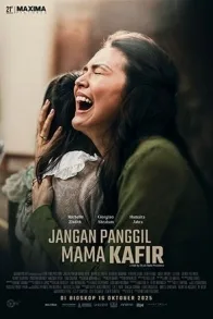 Jangan Panggil Mama Kafir