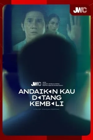 Jwc 2025: Andaikan Kau Datang Kembali (mirage)