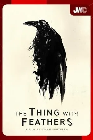 Jwc 2025: The Thing With Feathers
