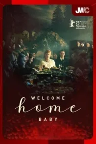 JWC 2025: WELCOME HOME BABY