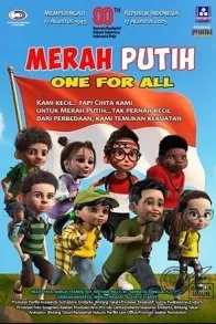 MERAH PUTIH ONE FOR ALL
