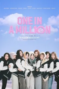 One In a Mill10n