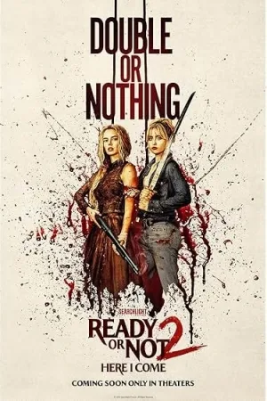 Ready or Not 2: Here I Come