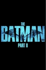 The Batman Part II