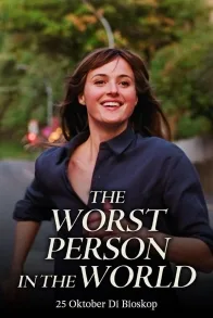 THE WORST PERSON IN THE WORLD