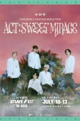 TOMORROW X TOGETHER WORLD TOUR [ACT : SWEET MIRAGE