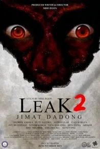 LEAK 2 (JIMAT DADONG) LEAK 2 (JIMAT DADONG)
